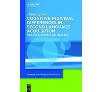 Cognitive Individual Differences In Second Language Acquisition