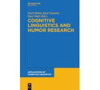 Cognitive Linguistics and Humor Research