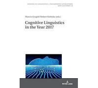Cognitive Linguistics In The Year 2017