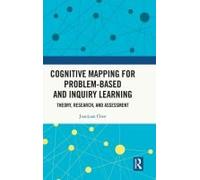 Cognitive Mapping For Problem-Based And Inquiry Learning