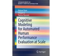 Cognitive Modeling For Automated Human Performance Evaluation At Scale