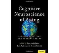 Cognitive Neuroscience Of Aging