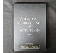 Cognitive Neuroscience of Attention