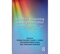 Cognitive Perspectives in Scientific Reasoning and Argumentation: Domain-Specific and Domain-General Interplay - [Livre en VO] Frank Fischer, Clark A Chinn, Katharina Engelmann, Jonathan Osborne (Aute