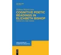 Cognitive Poetic Readings In Elizabeth Bishop