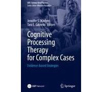 Cognitive Processing Therapy For Complex Cases
