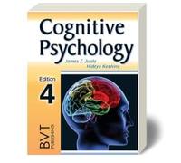 Cognitive Psychology (4th Edition) Standalone Book