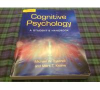 Cognitive Psychology: A Student's Handbook
