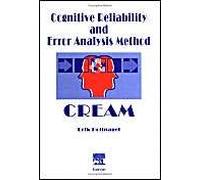 Cognitive Reliability And Error Analysis Method (Cream)