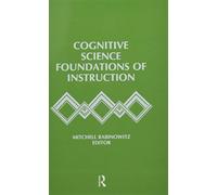 Cognitive Science Foundations Of Instruction