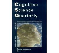 Cognitive science quarterly vol1 issue 1 2000 - Collectif - Lavoisier Industrie - broché - Livre
