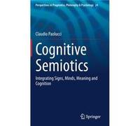 Cognitive Semiotics - Claudio Paolucci - Springer Nature Switzerland AG - Livre en Anglais - Hardback Claudio PaolucciClaudio Paolucci (Auteur)