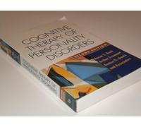 Cognitive Therapy of Personality Disorders