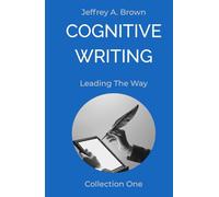 Cognitive Writing: Leading The Way