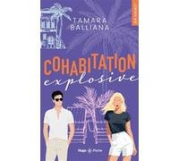 Cohabitation explosive Tamara Balliana (Auteur)