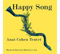 Cohen, Anat - Happy Song [Import]
