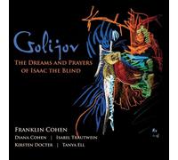 Cohen, Franklin - Golijov Dreams & Prayers of Isaac The Blind