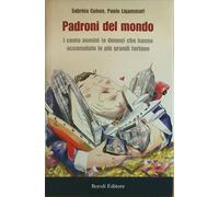 Cohen Sabrina - Padroni Del Mondo. I Cento Uomini