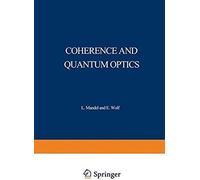 Coherence And Quantum Optics