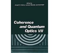 Coherence And Quantum Optics Vii