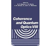 Coherence And Quantum Optics Viii