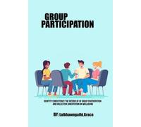 Cohérence identitaire L'interaction de la participation à un groupe et de l'orientation collective sur le bien-être