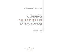 Cohérence philosophique de la psychanalyse Aristote, Lacan - Jean-Gérard Bursztein - Hermann - broché - Essai