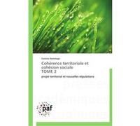 Cohérence territoriale et cohésion sociale HOMMAGE-C (Auteur)