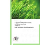 Cohérence territoriale et cohésion sociale - HOMMAGE-C - P.academiques Francophones - broché - Essai