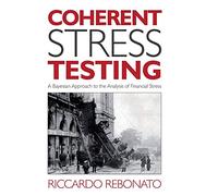 Coherent Stress Testing: A Bayesian Approach to the Analysis of Financial Stress