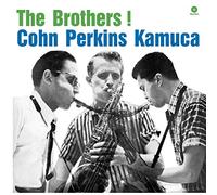 Cohn / Perkins / Kamuca / the Brothers !
