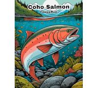 Coho Salmon Coloring Book for Kids: Fun & Easy Silver Fish Art!