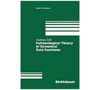 Cohomological Theory Of Dynamical Zeta Functions