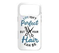 Coiffeur Barbier Life Isn't Perfect But Your Hair Can Be Coque pour iPhone 17 Pro Max