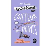 Coiffeur pour dames (Agatha Raisin enquête, Tome 8)