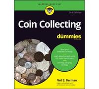 Coin Collecting For Dummies by Neil S. Berman Neil S. Berman (Auteur)