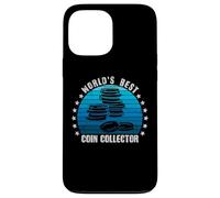 Coin Collector | Numismatist Coin Collecting Numismatics Coque pour iPhone 13 Pro Max