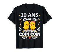 Coin Humour 20 Ans Mariage Canard Anniversaire Amour 20 Ans T-Shirt