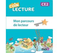 Coin lecture CE2 Mon parcours de lecteur - Cahier élève - 5 exemplaires - Collectif - Mdi Eds - Scolaire / Universitaire