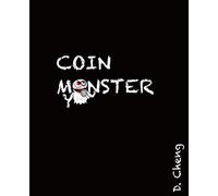 Coin Monster: Three Coin Pieces from Danny Cheng
