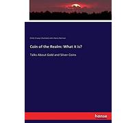 Coin Of The Realm: What It Is?