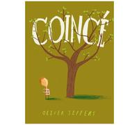Oliver Jeffers – Coincé – Album jeunesse dès 3 ans – Relié