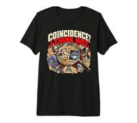Coïncidence, Je ne Pense Pas Que ce Soit drôle Enquêteur sur T-Shirt Haut de Gamme