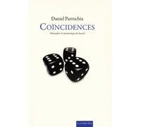 Coïncidences - Philosophie & Épistémologie Du Hasard