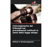 Coinvolgimento dei tribunali nei procedimenti arbitrali ai sensi della legge etiope
