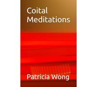 Coital Meditations