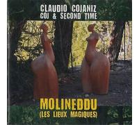 Cojaniz Coj Claudio & Second Time - Molineddu [Import]