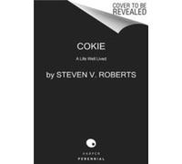 Cokie by Steven V. Roberts Paperback Book Steven V. Roberts (Auteur)