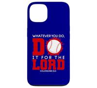 Col. 3:23 - Quoi Que tu fasses, Fais-Le pour Le Seigneur Thème du Baseball Coque pour iPhone 13