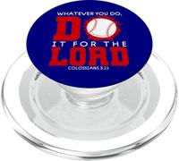 Col. 3:23 - Quoi Que tu fasses, Fais-Le pour Le Seigneur Thème du Baseball PopSockets PopGrip pour MagSafe